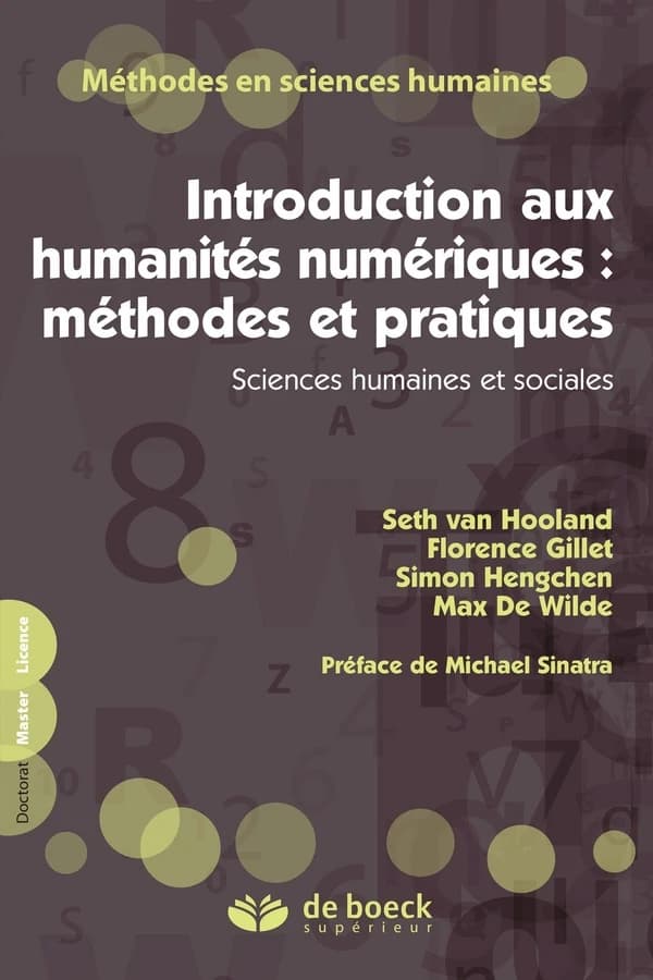 Introduction aux humanités numériques, méthodes et pratiques : sciences humaines et sociales