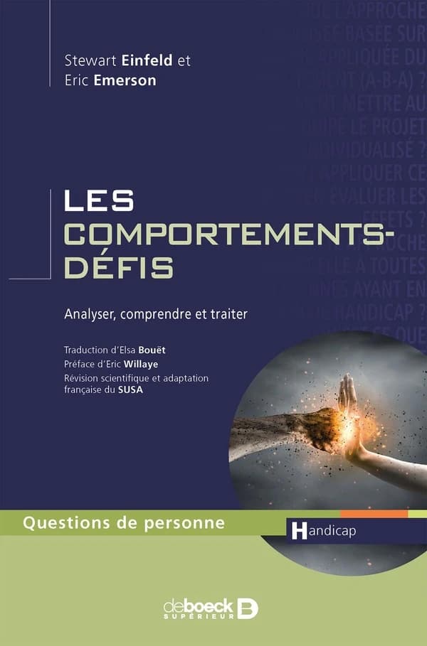Les comportements-défis : analyser, comprendre et traiter