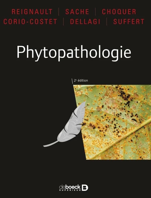 Phytopathologie (2e éd., refonte complète) Reignault, Sache, Choquer... [et al.]