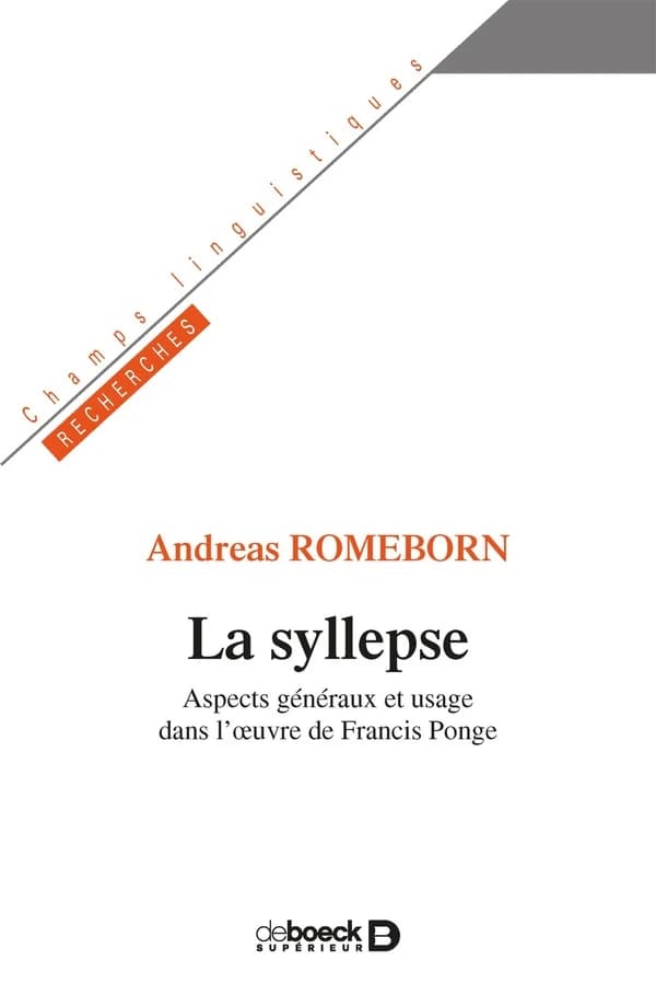 La syllepse : aspects généraux et usage dans l'oeuvre de Francis Ponge