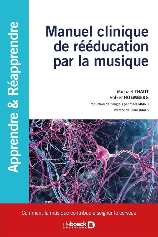 Manuel clinique de rééducation par la musique