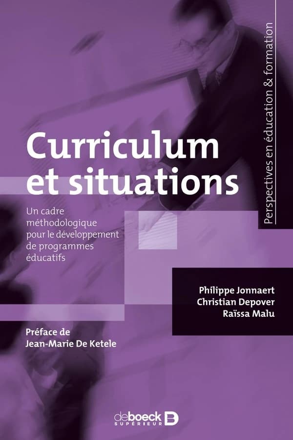 Curriculum et situations : un cadre méthodologique pour le développement de programmes éducatifs contextualisés