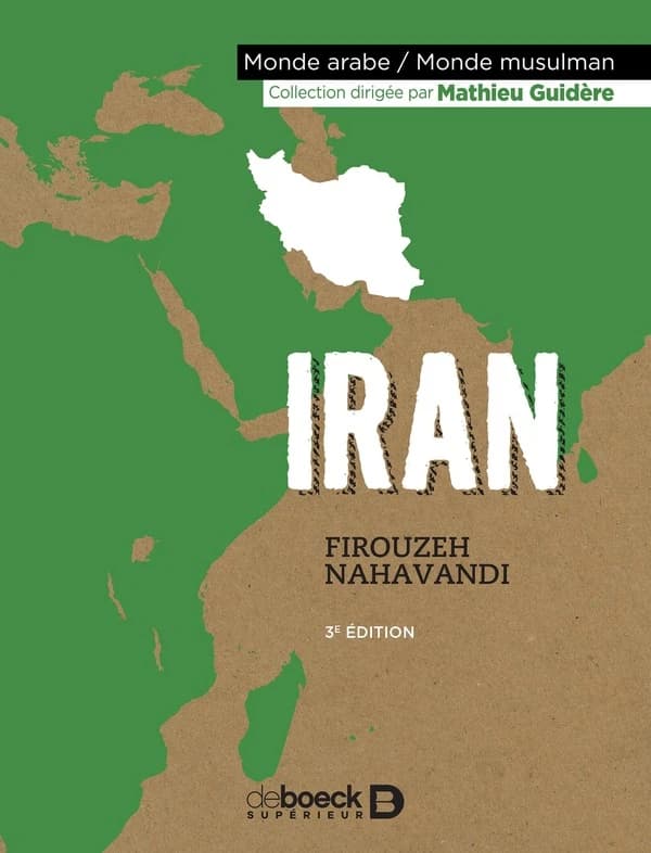Iran (3e éd.) Firouzeh Nahavandi