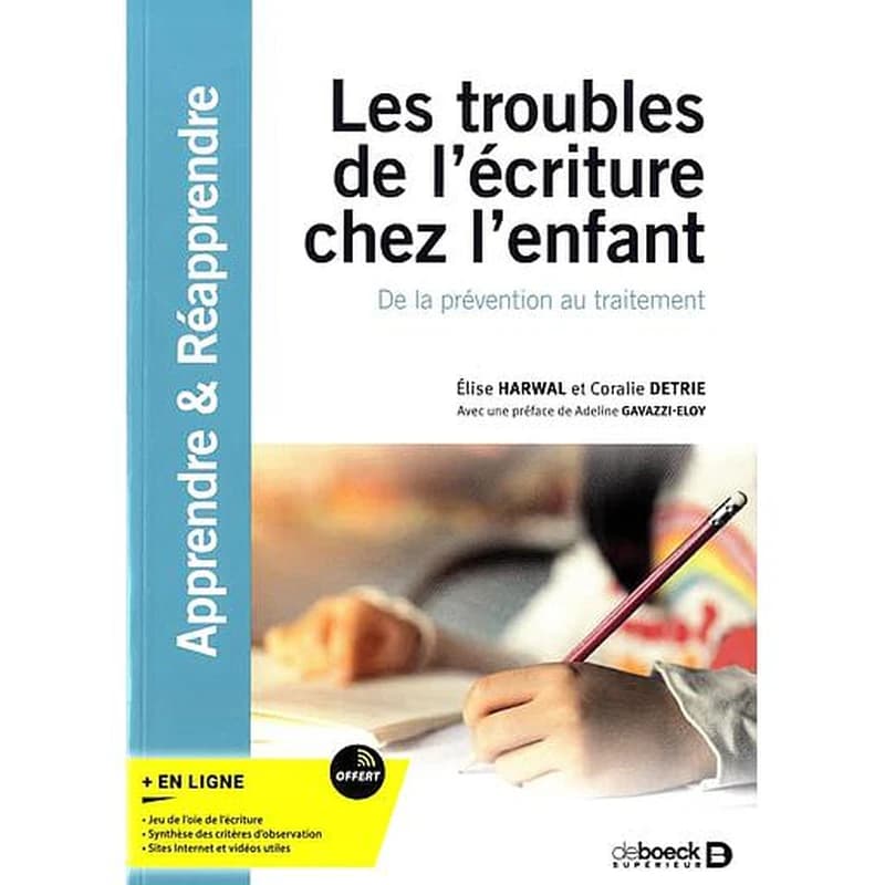 Les troubles de l'écriture chez l'enfant : de la prévention au traitement