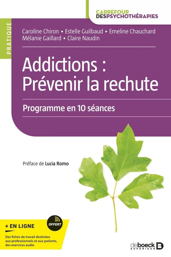 Addictions : prévenir la rechute : programme en 10 séances