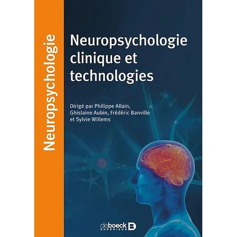 Neuropsychologie clinique et technologies