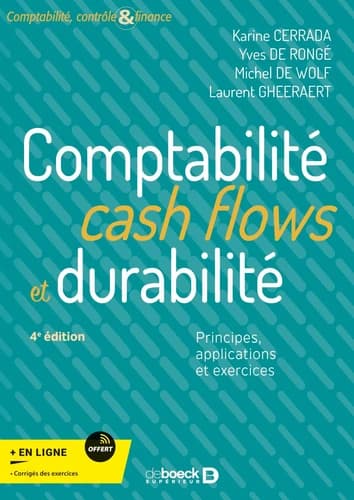 Comptabilité cash flows et durabilité : principes, applications et exercices