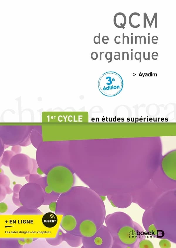 QCM de chimie organique (3e éd.) Ayadim