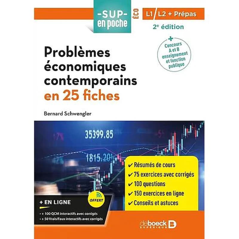 Problèmes économiques contemporains en 25 fiches