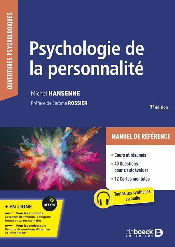 Psychologie de la personnalité (7e éd. [mise à jour]) Michel Hansenne ; préface de Jérôme Rossier