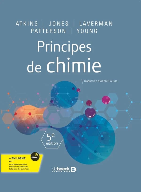 Principes de chimie (5e éd.) Atkins, Jones, Laverman... [et al.]