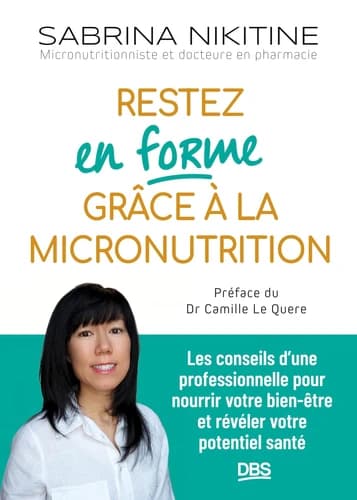 Restez en forme grâce à la micronutrition