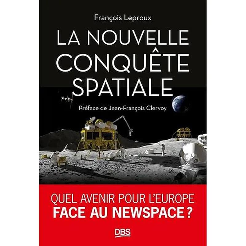 La nouvelle conquête spatiale : quel avenir pour l'Europe face au New space ?