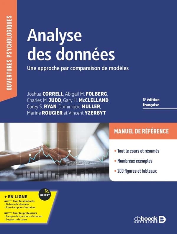 Analyse des données : une approche par comparaison de modèles (3e éd. française) Joshua Correll, Abigail M. Folberg, Charles M. Judd... [et al.]