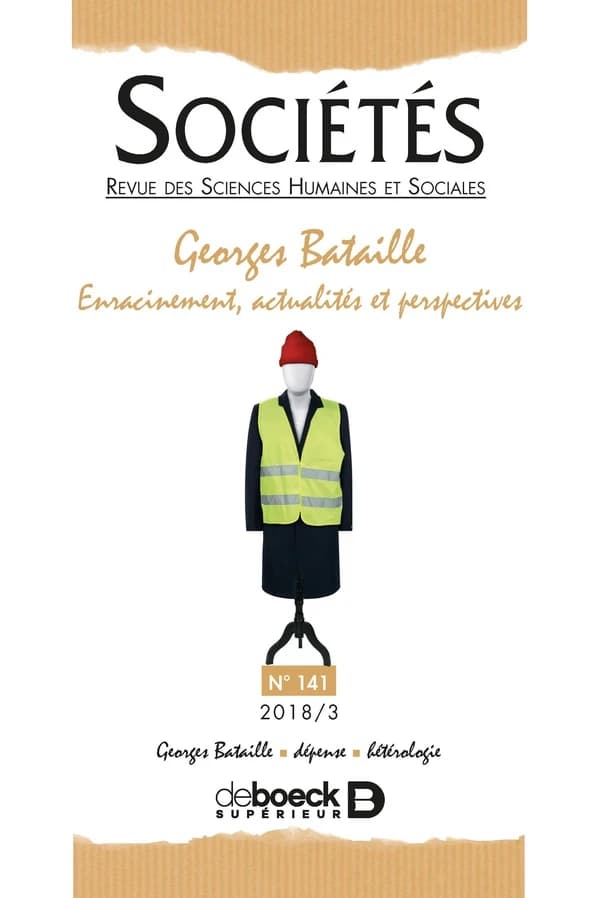 Georges Bataille : enracinement, actualités et perspectives