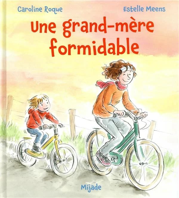 Une grand-mère formidable