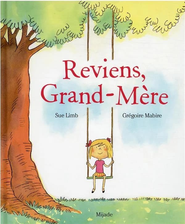 Reviens, grand-mère