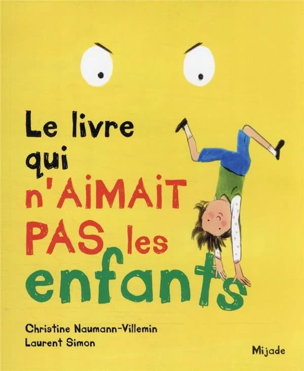 Le livre qui n'aimait pas les enfants