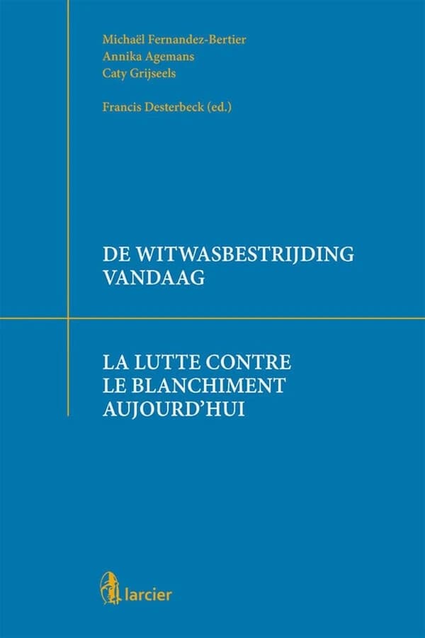 De witwasbestrijding vandaag