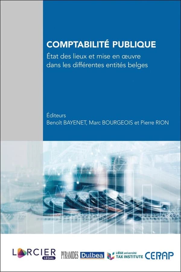 Comptabilité publique : État des lieux et mise en oeuvre dans les différentes entités belges