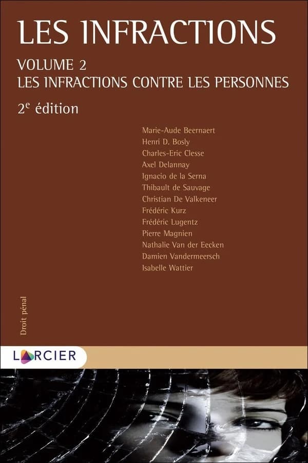 Les infractions contre les personnes