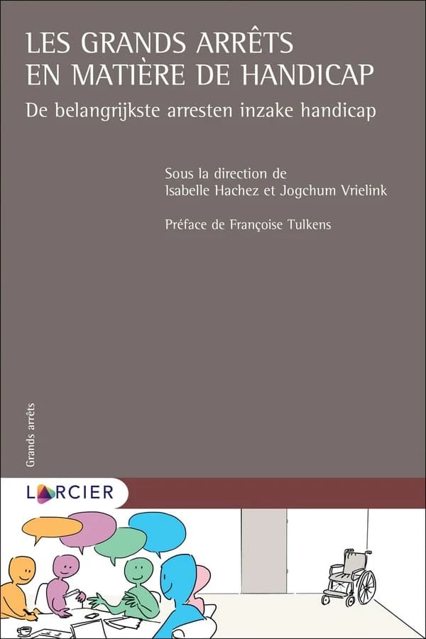 De belangrijkste arresten inzake handicap