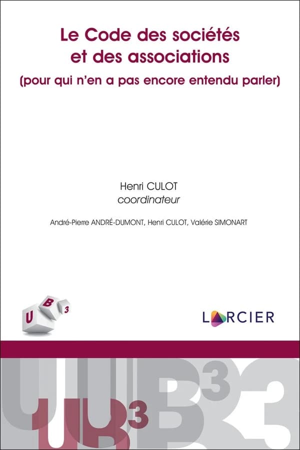 Le code des sociétés et des associations ; (pour qui n'en a pas encore entendu parler)