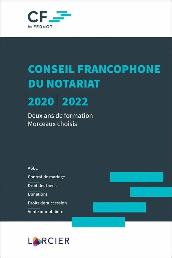 Conseil francophone du notariat, 2020-2022 : deux ans de formation, morceaux choisis