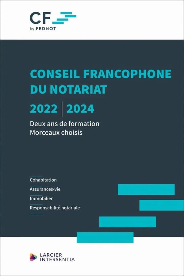 Conseil francophone du notariat, 2022-2024 : deux ans de formation, morceaux choisis