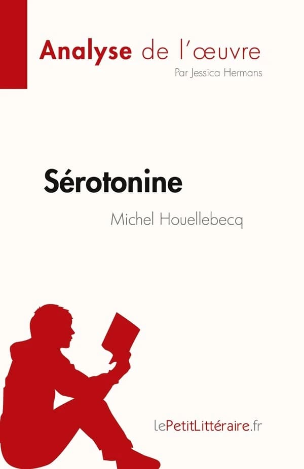 Sérotonine, de Michel Houellebecq : analyse de l'oeuvre