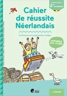 Cahier de réussite ; en route vers la 1ere secondaire : néerlandais