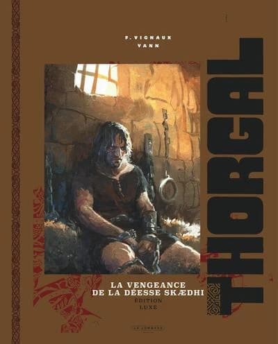 Thorgal Tome 43 : La vengeance de la déesse Skædhi