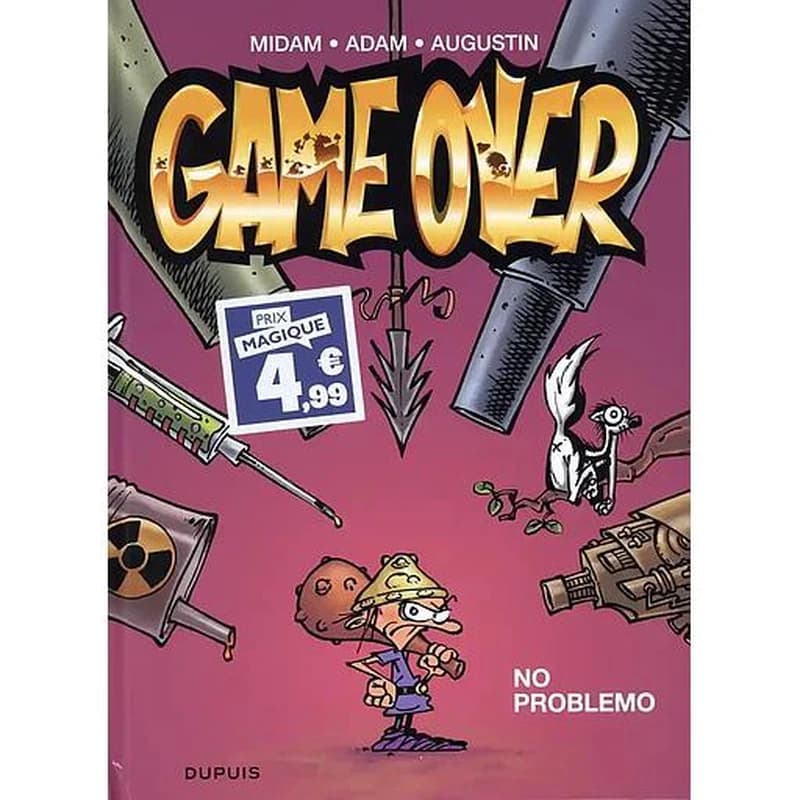 Game over Tome 2 : no problemo