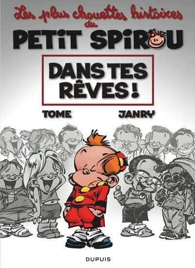 Les plus chouettes histoires du Petit Spirou : dans tes rêves !. 2