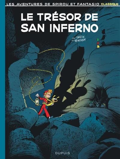 Spirou et Fantasio Classique : Le trésor de San Inferno