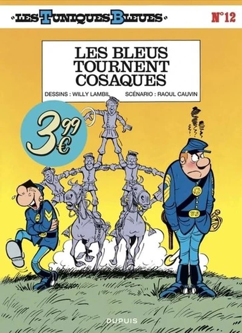 Les Tuniques Bleues Tome 12 : les bleus tournent cosaques