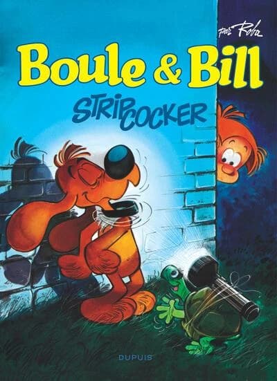 Boule & Bill Tome 20 : strip-cocker