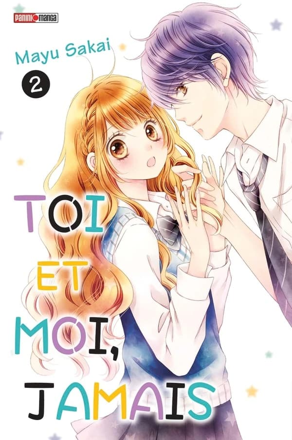 Toi et moi, jamais. 2