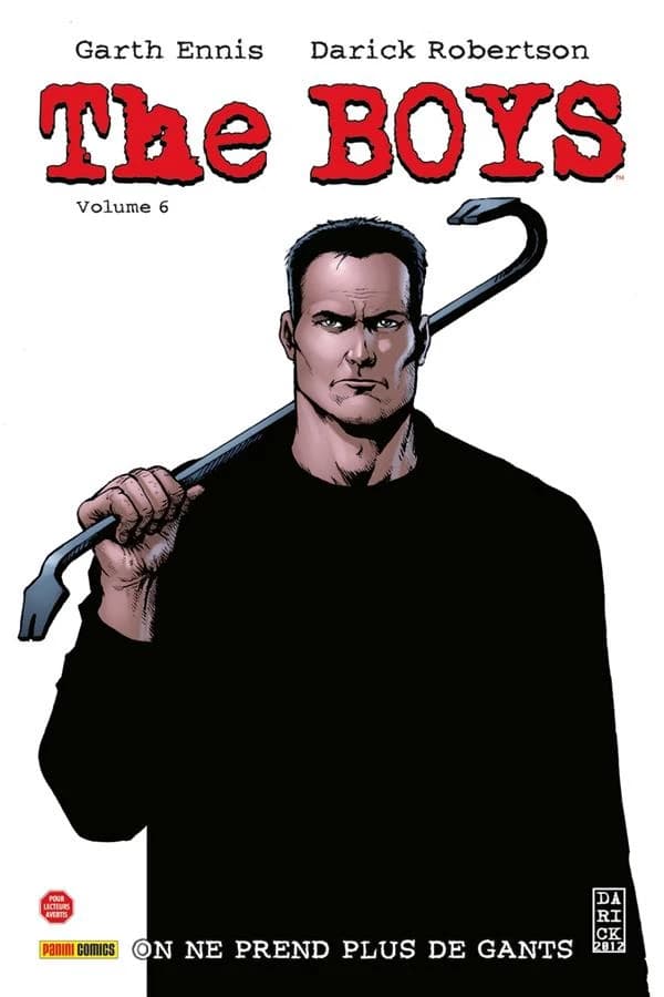 The Boys, Volume 6 : On ne prend plus de gants