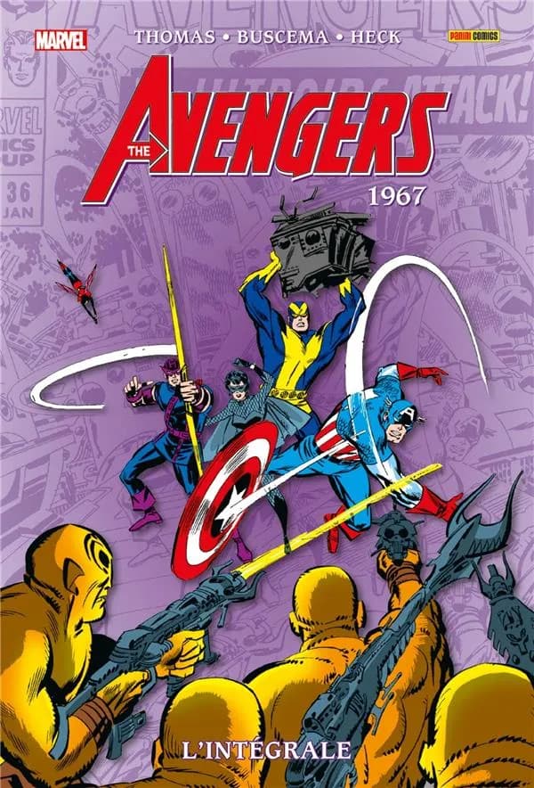 The Avengers. 1967 (Nouvelle éd.) scénario, Roy Thomas ; dessin, Don Heck, John Buscema...