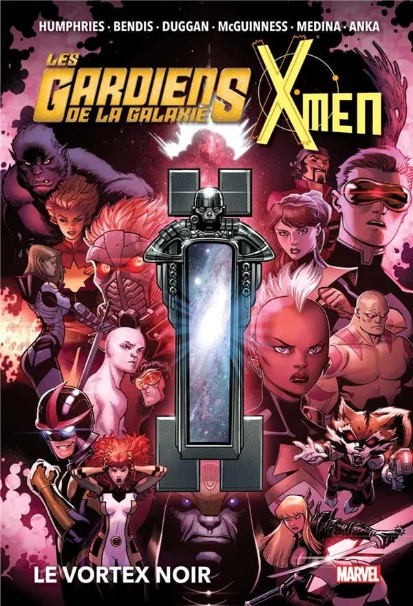 Les gardiens de la galaxie & X-men : le vortex noir