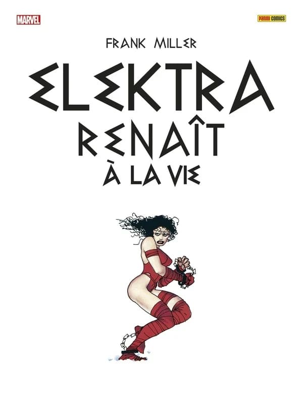 Elektra renaît à la vie (Éd. spéciale avec jaquette-poster collector) Frank Miller, scénario et dessin ; Lynn Varley, couleurs...