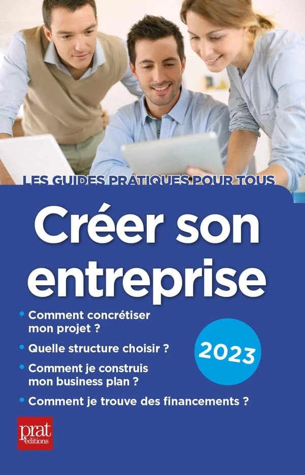 Créer son entreprise (14e éd., 2023) Carine Sfez,...