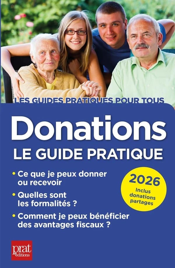 Donations, le guide pratique 2026 (26e éd.)