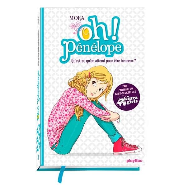 Oh ! Pénélope - Qu'est-ce qu'on attend pour être heureux ? - Tome 1 (French Edition)