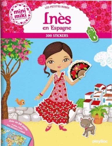 Les petites robes : Inès en Espagne : [Autocollant]