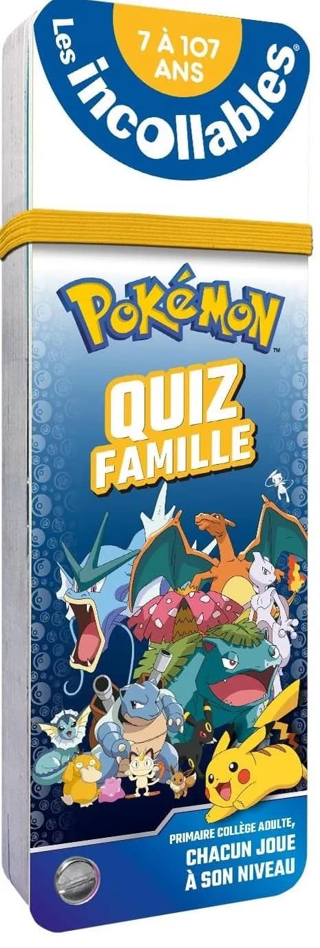 Les incollables : Pokémon ; quiz famille