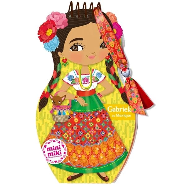 Gabriela au Mexique : Minimiki découvre le monde : [Album à colorier]