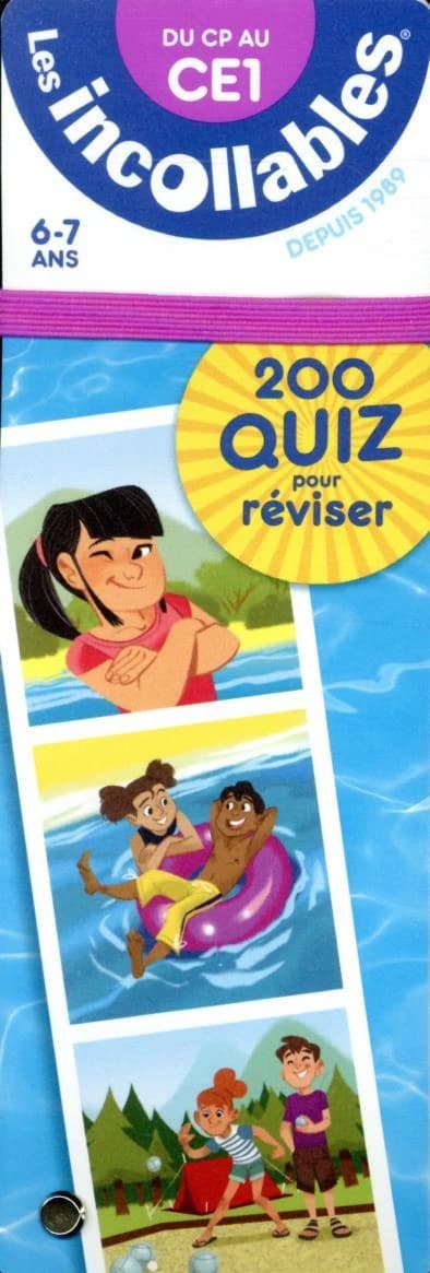 Les incollables 200 quiz pour réviser du CP au CE1