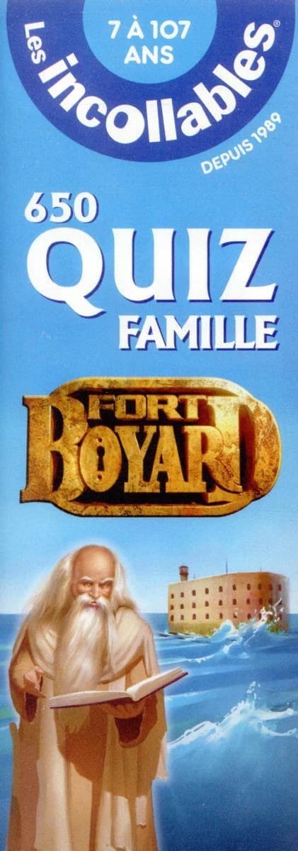 Les incollables ; 650 quiz famille : Fort Boyard